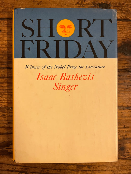 Short Friday, Isaac Bashevis Singer