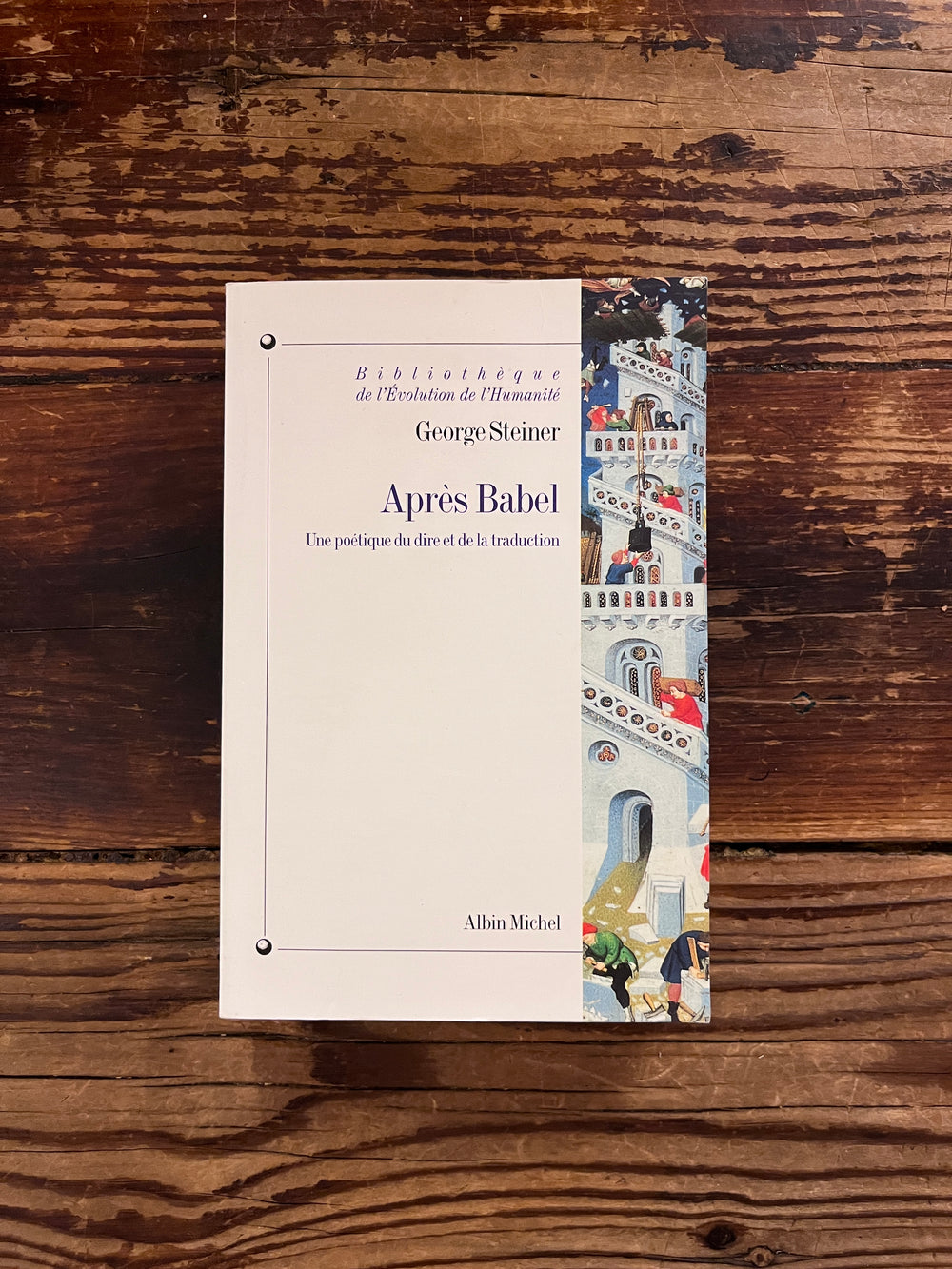 Aprés Babel par George Steiner