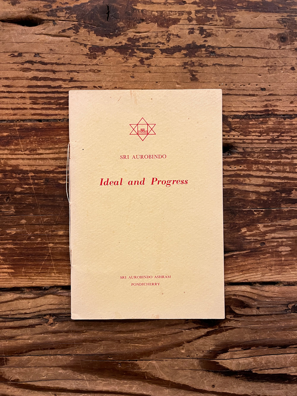 Ideal and progress by Sri Aurobindo