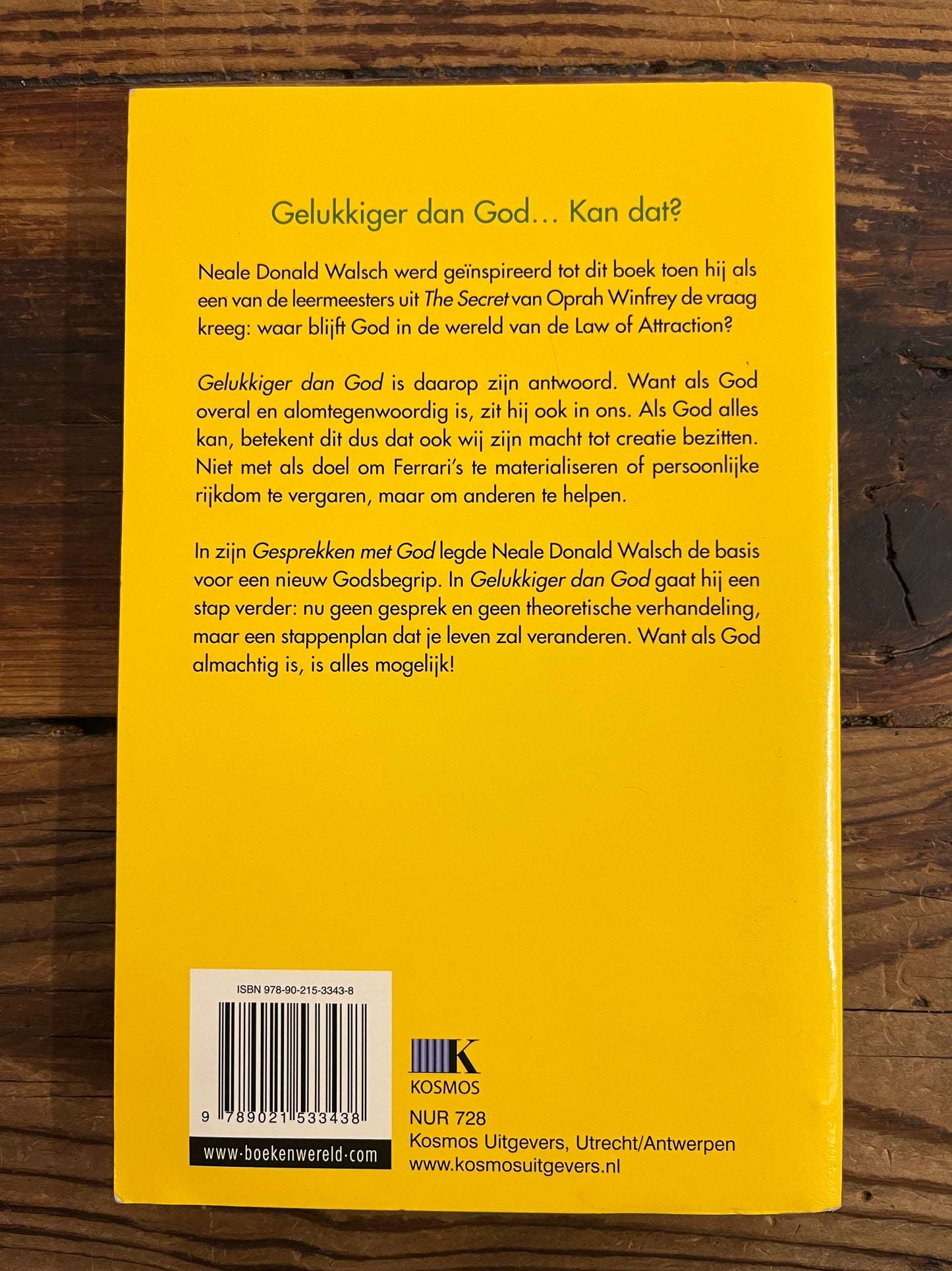Gelukkiger dan God, Neale Donald Walsh