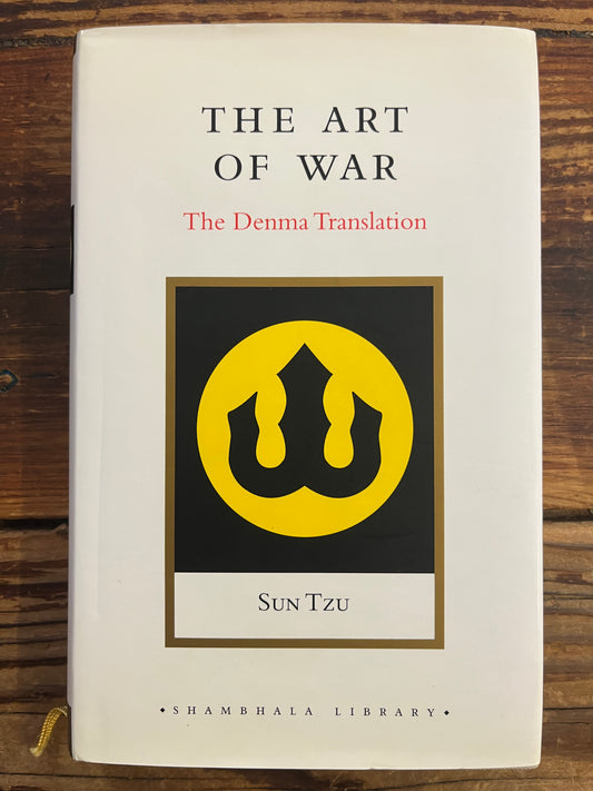 The art of war, the Denma translation, Sun Tzu