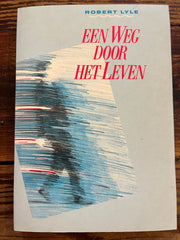 Een weg door het leven, Robert Lyle