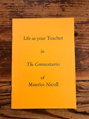 Life as your teacher in the Commentaries of Maurice Nicoll