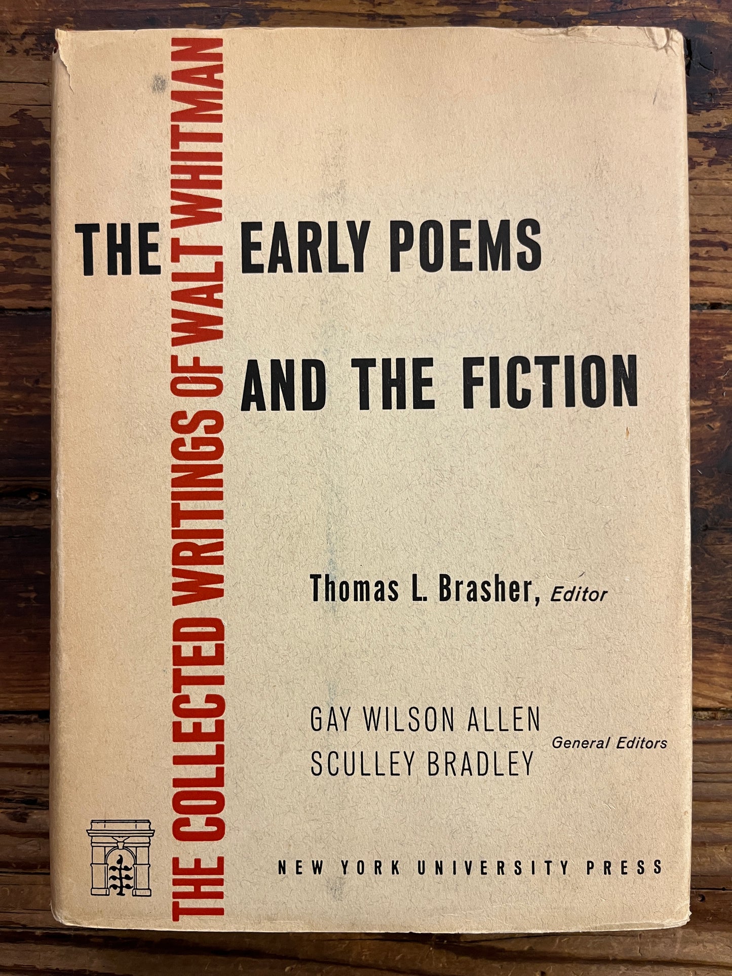 The Early poems and the fiction, the collected writings of Walt Whitman, Thomas L. Brasher
