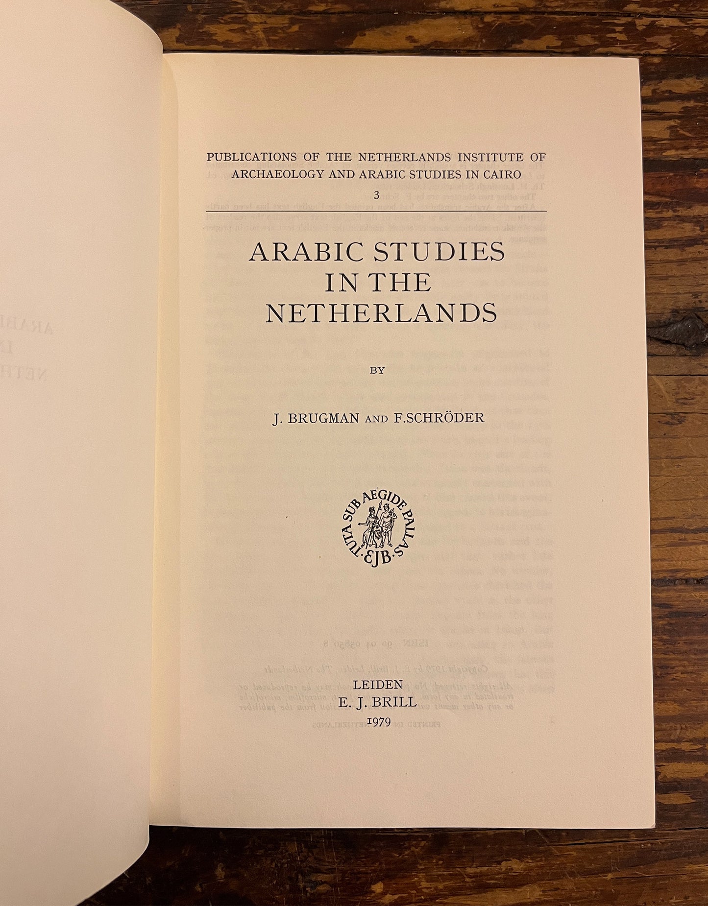 Arabic Studies in the Netherlands, J. Brugman en F. Schröder With a note from J. Brugman