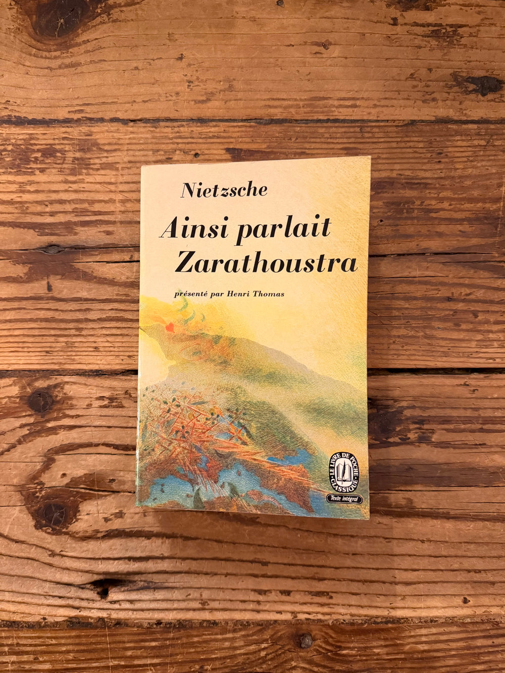 Ainsi parlait Zarathoustra par Friedrich Nietzsche