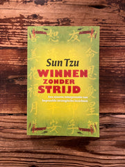 Winnen zonder strijd door Sun Tzu