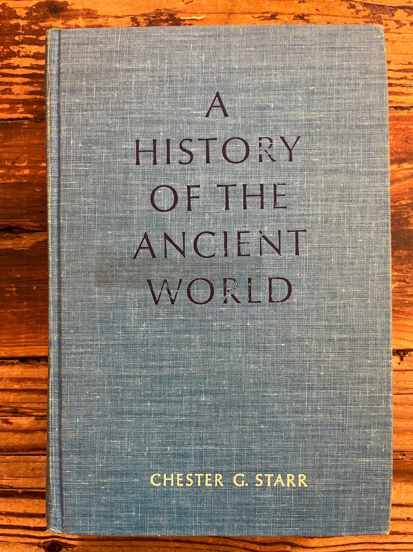 A history of the Ancient world, Chester G. Starr