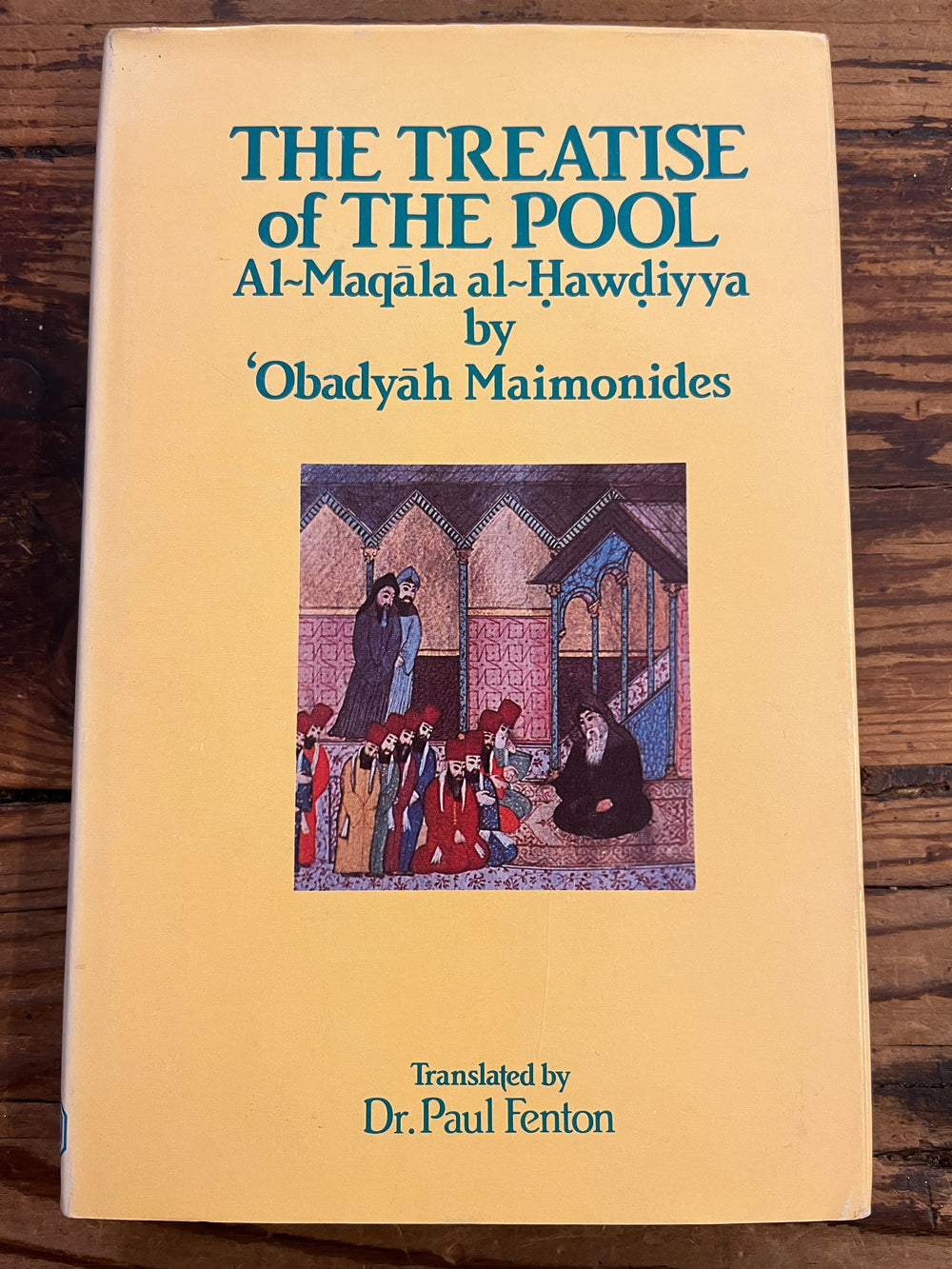 The treatise of the Pool, Al-Maqala al-Hawdiyya by Obadyah Maimonides | First Edition, First Impression, 1981