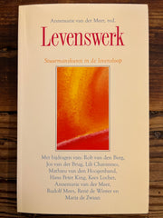 Levenswerk, Annemarie van der Meer