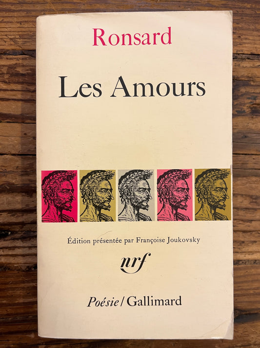 Les Amours, Pierre de Ronsard