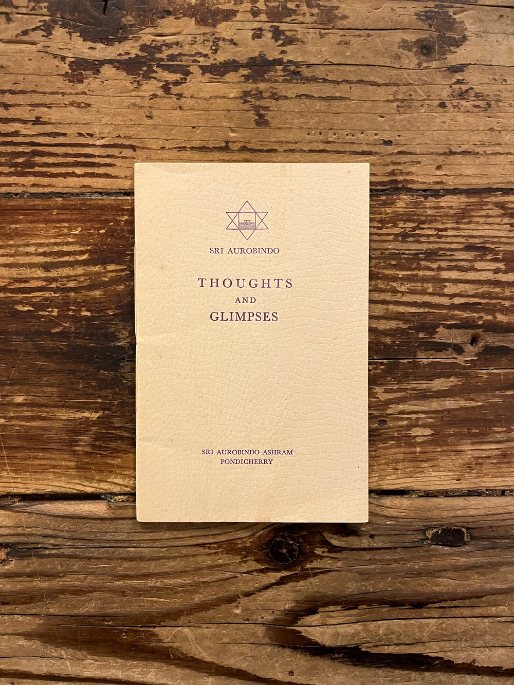 Thoughts and Glimpses by Sri Aurobindo