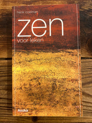 Zen voor leken, Henk Coelman