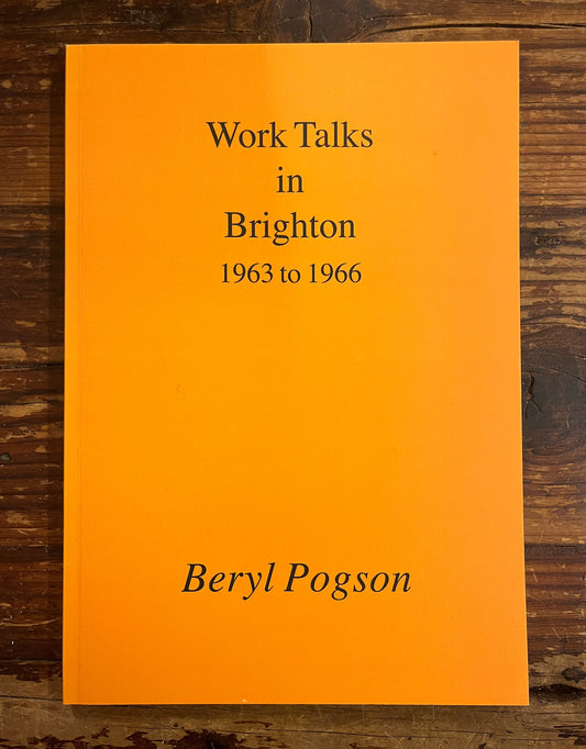Work Talks in Brighton, Beryl Pogson