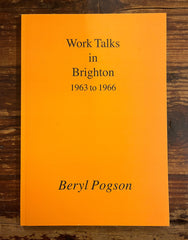 Work Talks in Brighton, Beryl Pogson