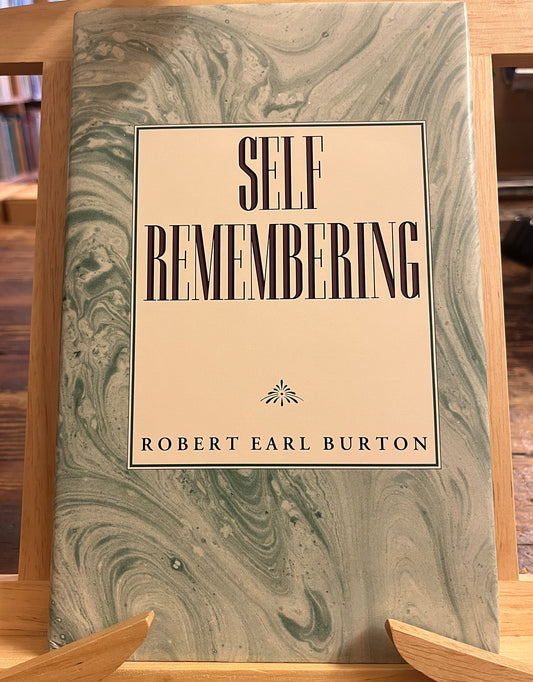 Self Remembering, Robert Earl Burton, First Edition