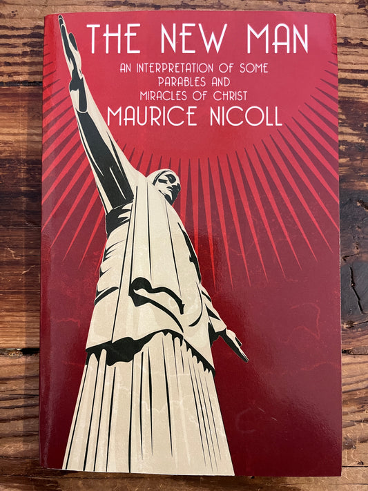 The New Man, Maurice Nicoll