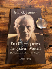 Das Durchqueren des grosen Wassers, John G. Bennett