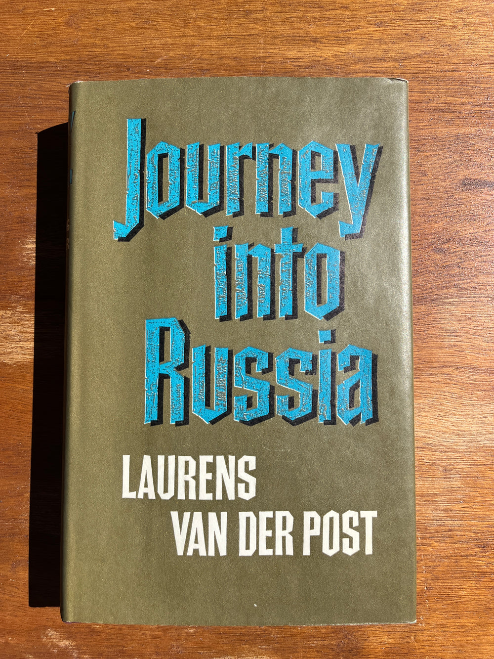 Journey into Russia by Laurens van der Post