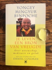 Je leven een bron van vreugde, Yongey Mingyur Rinpoche
