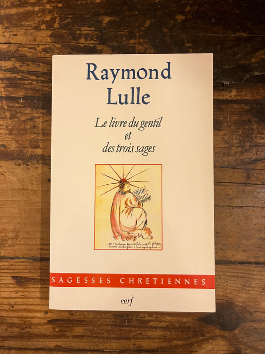 première de couverture du livre "le livre du gentil et des trois sages" sur fond de bois