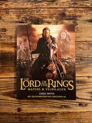 The Lord of the rings, wapens & veldslagen door Chris Smith