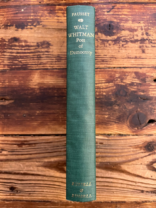 Walt Whitman: Poet of Democracy, Hugh I'Anson Fausset
