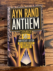 Anthem, Expanded 50th anniversary Edition, Ayn Rand