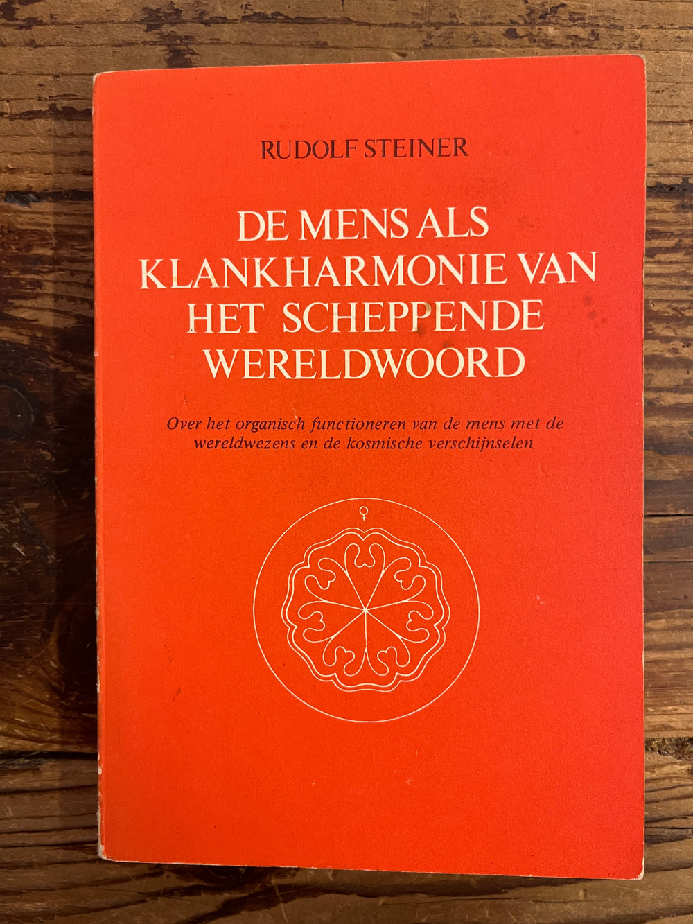 De mens als klankharmonie van het scheppende wereldwoord, Rudolf Steiner