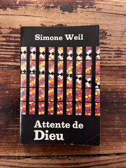 Attente de Dieu par Simone Weil