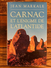 Carnac et l’énigme de l’Atlantide, Jean Markale