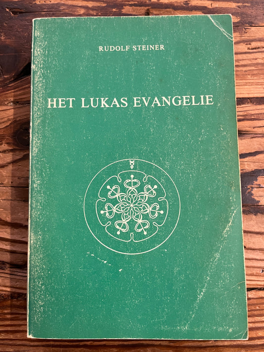 Het Lukas Evangelie, Rudolf Steiner