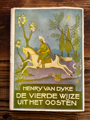 De vierde wijze uit het Oosten, Henry van Dyke