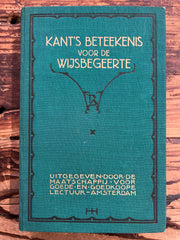 Kant’s beteekenis voor de wijsbegeerte