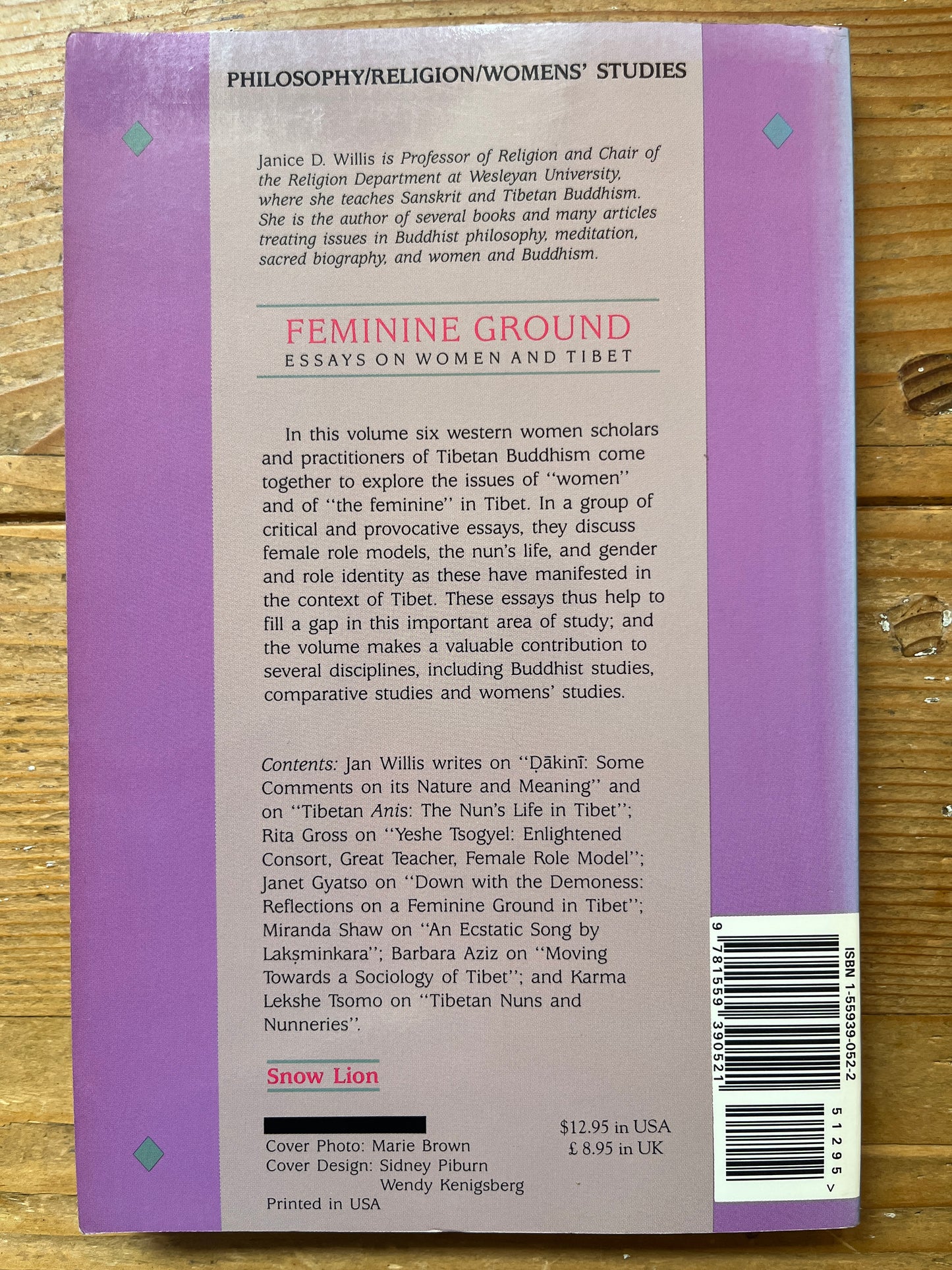 Feminine Ground, essays on women and Tibet, Edited by Janice Willis