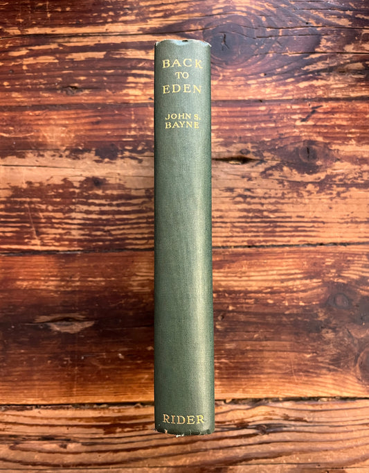 Back to Eden, John S. Bayne