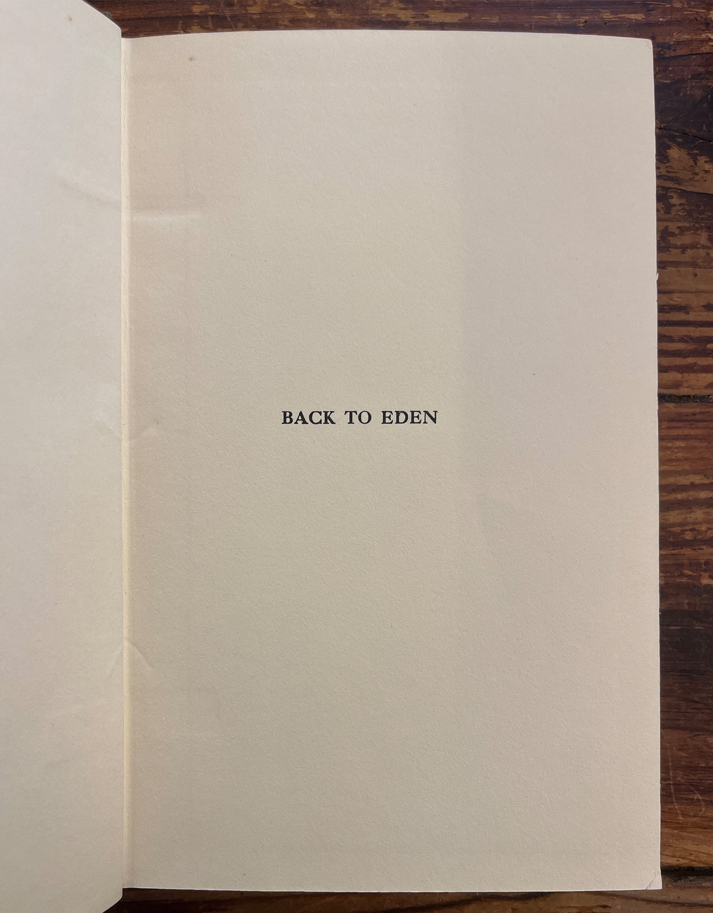 Back to Eden, John S. Bayne
