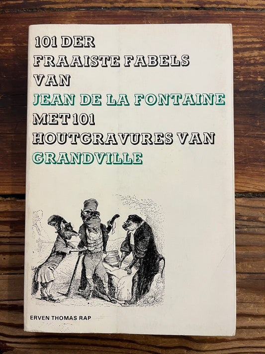 101 Der fraaiste fabels van Jean de la Fontaine