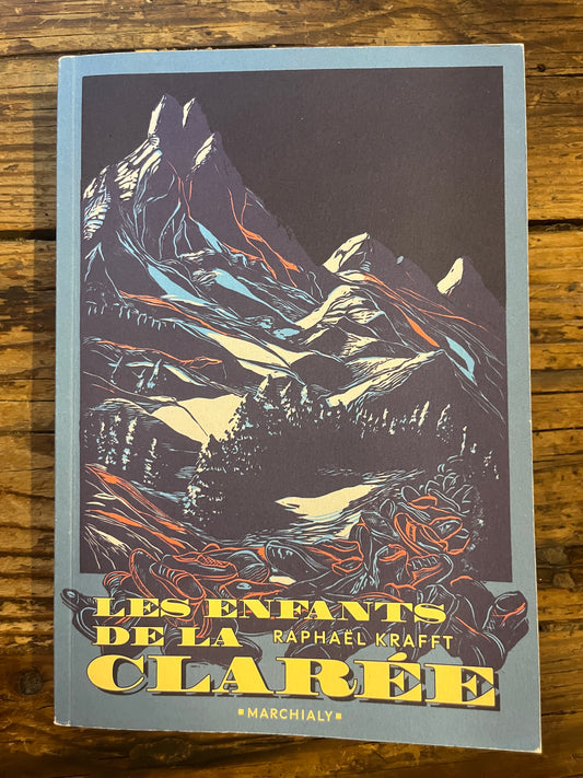 Les enfants de la Clarée, Raphaël Kraft