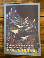 Les enfants de la Clarée, Raphaël Kraft