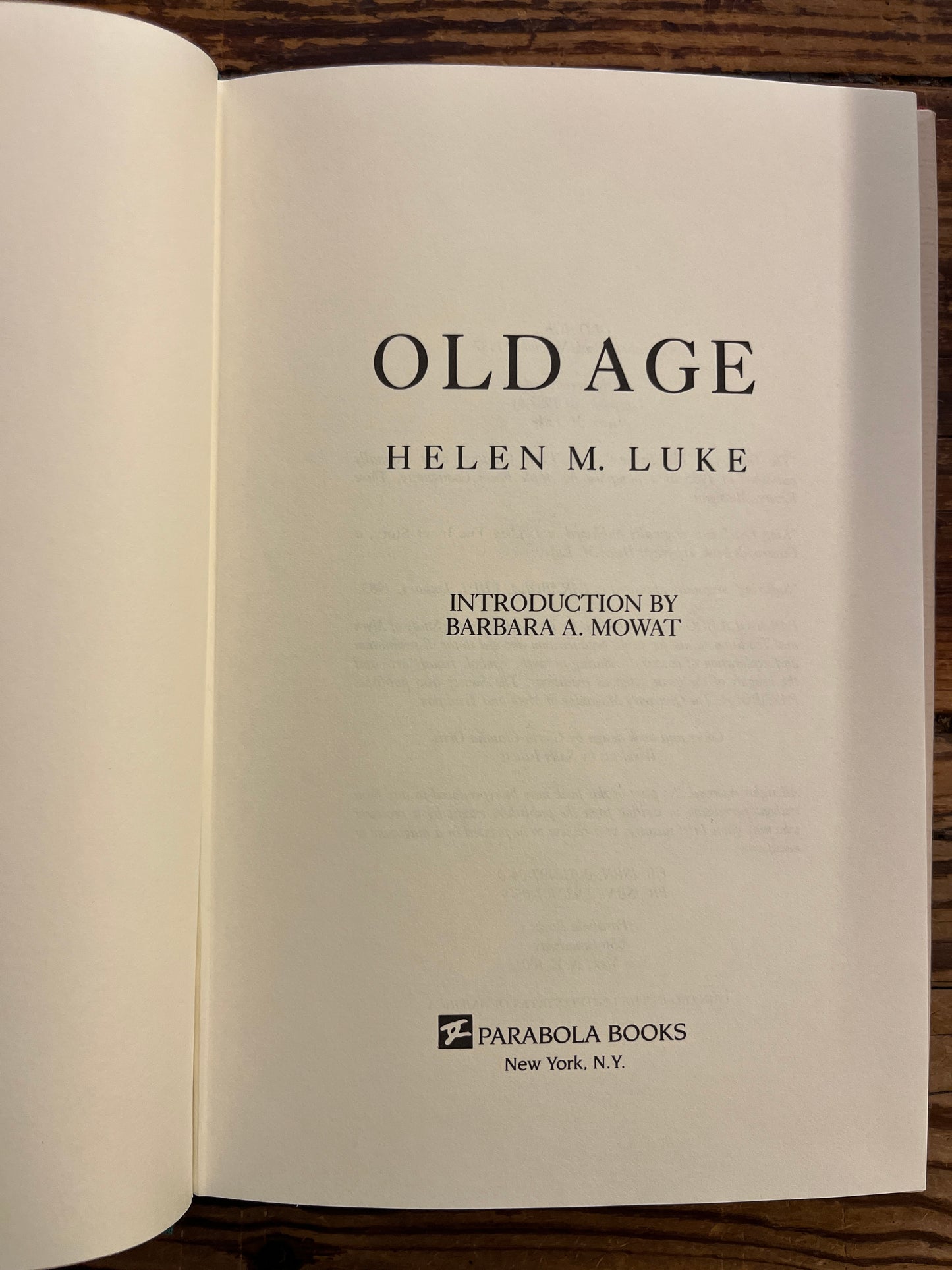 Old Age, Helen M. Luke