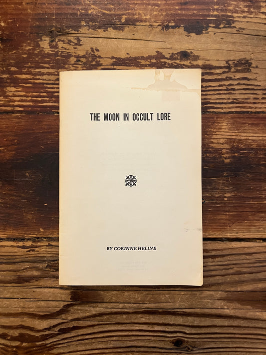 The Moon in occult lore by Corinne Héline
