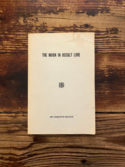 The Moon in occult lore by Corinne Héline