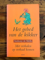 Het gebed van de kikker, Anthony de Mello