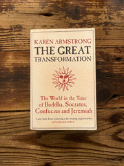 The great transformation by Karen Armstrong