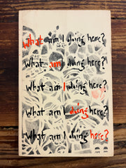 What am I doing here? Ivy Oneita Duce