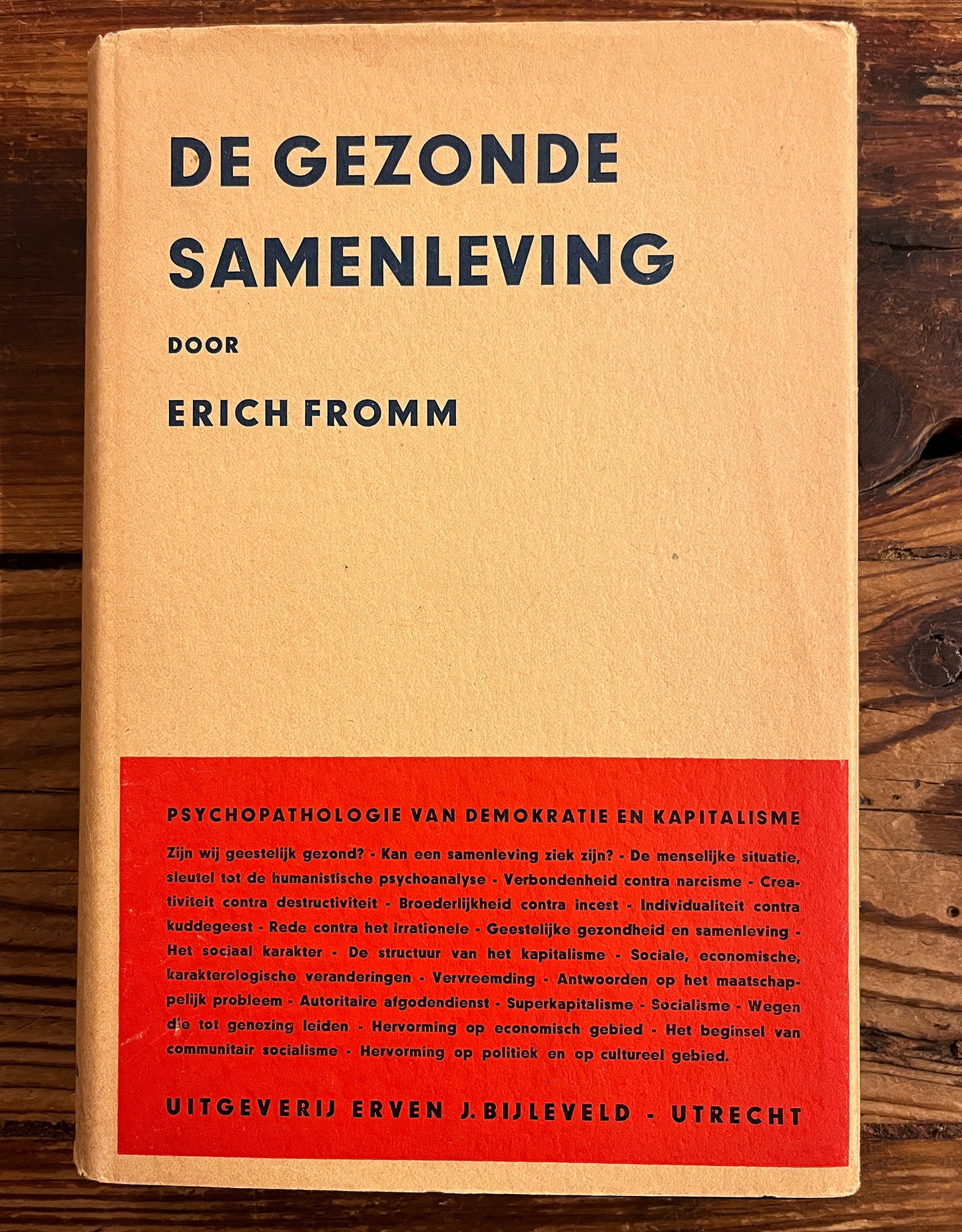 De gezonde samenleving, Erich Fromm