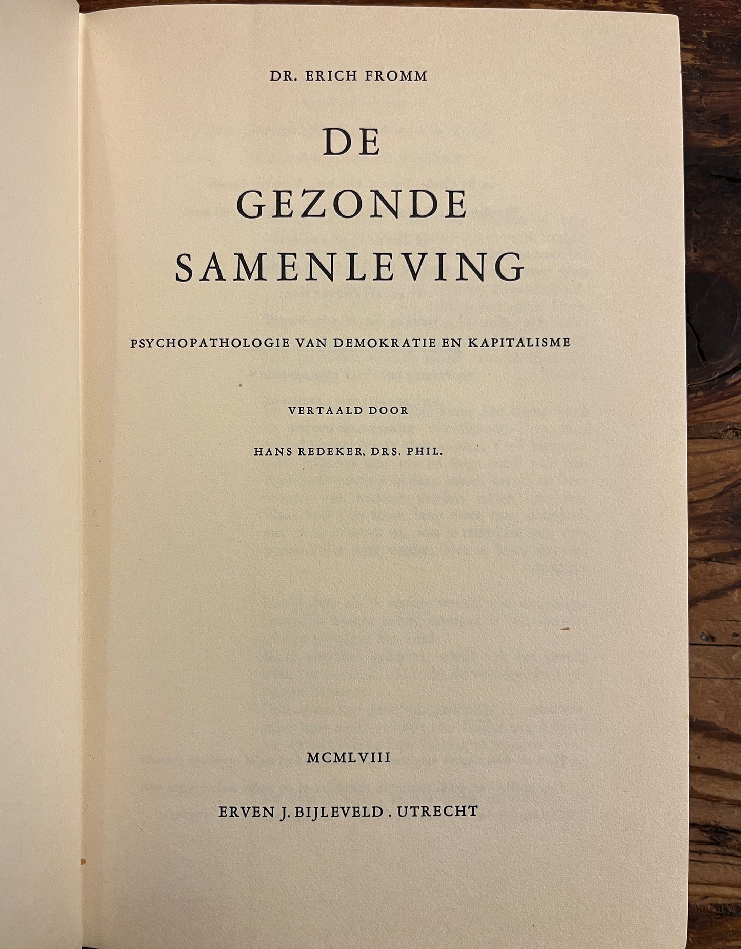 De gezonde samenleving, Erich Fromm