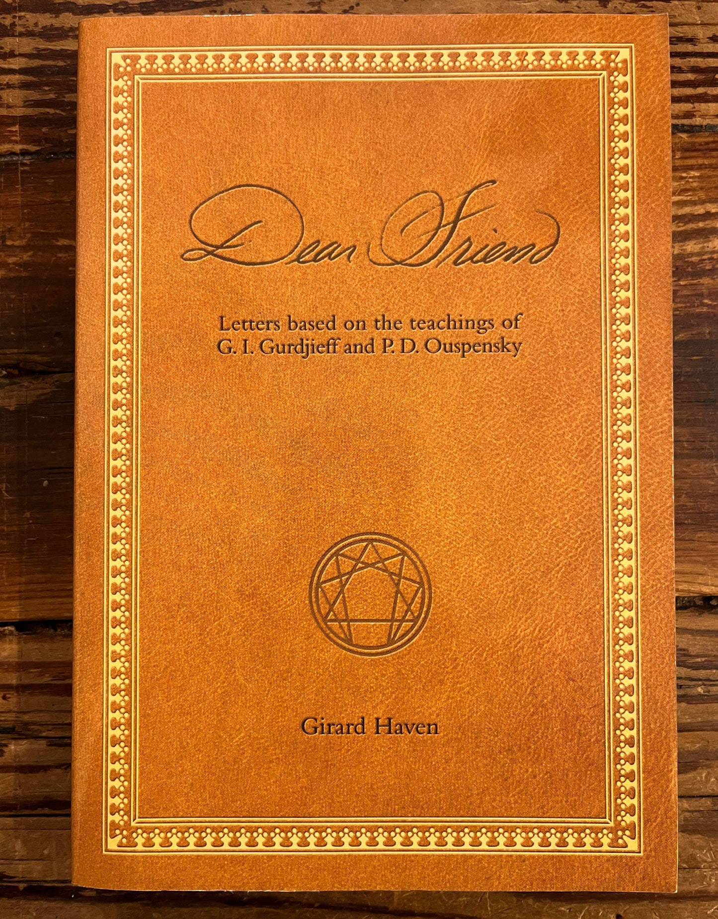 Dear Friend, Girard Haven