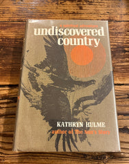 Undiscovered country, Kathryn Hulme